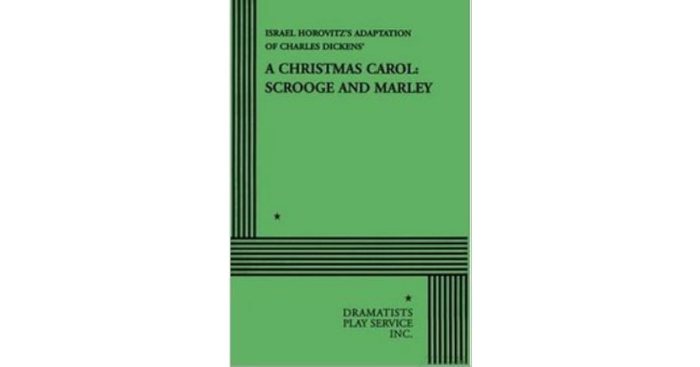 A christmas carol by israel horovitz