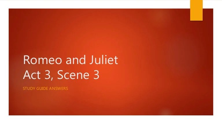 Romeo and juliet act 3 study guide