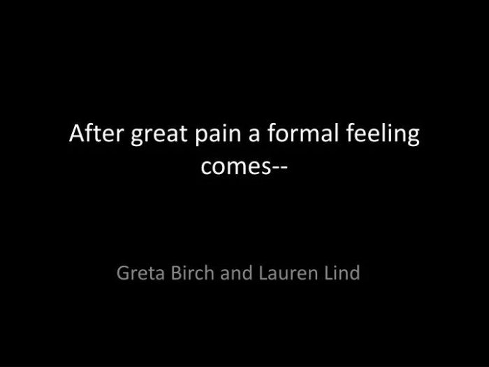 After great pain a formal feeling comes by emily dickinson